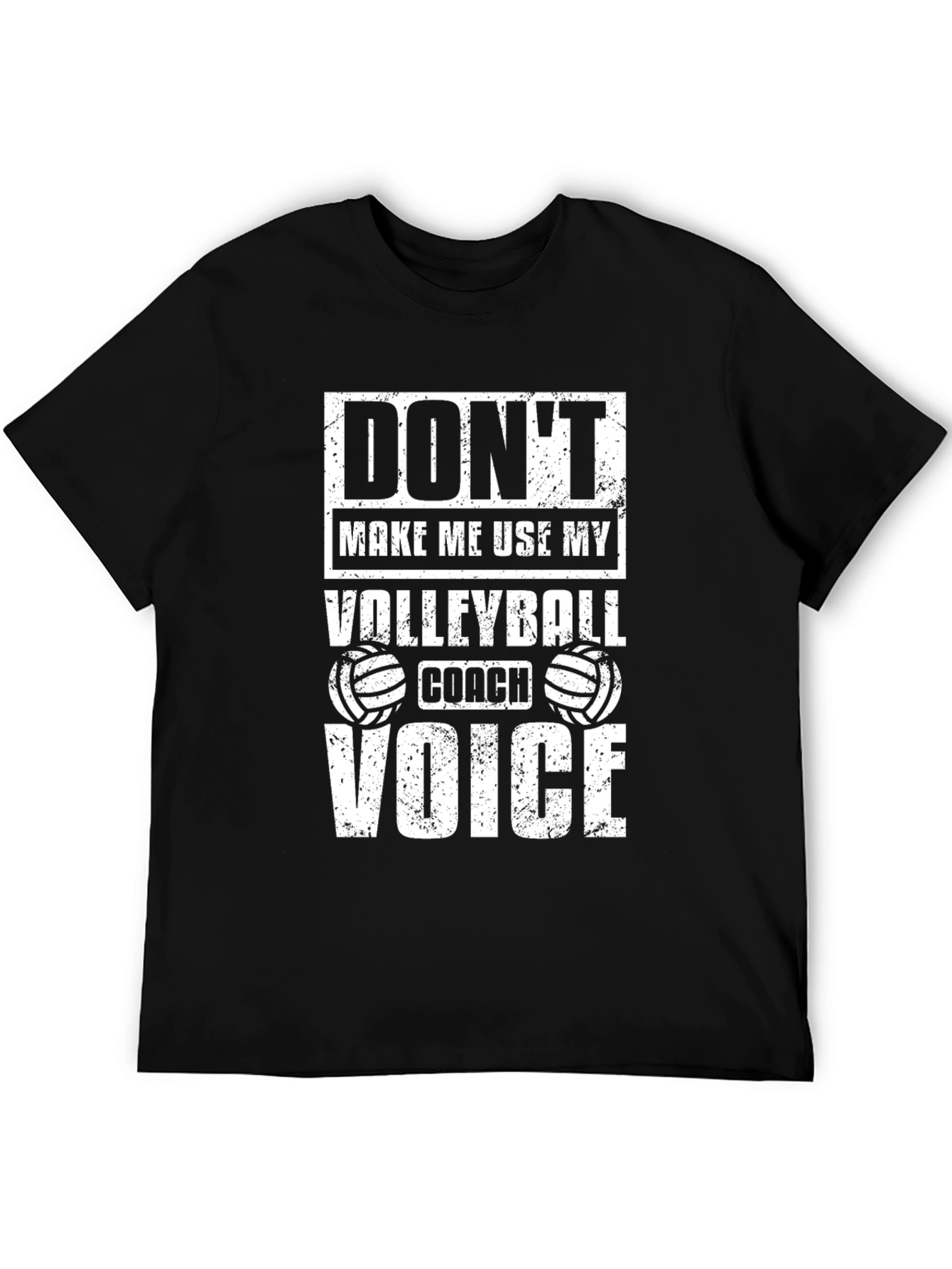 Volleyball Coach Voice T-Shirt