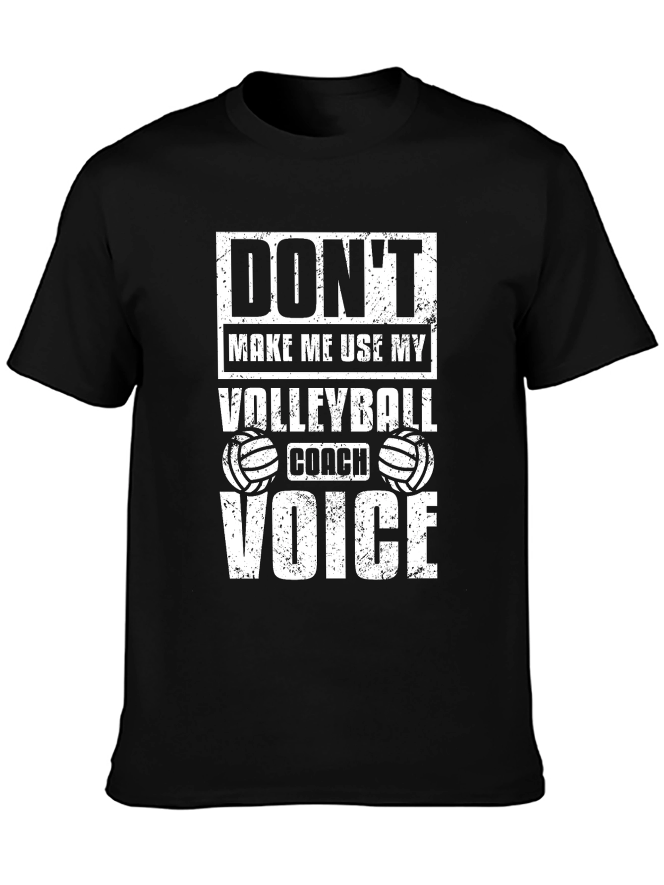 Volleyball Coach Voice T-Shirt