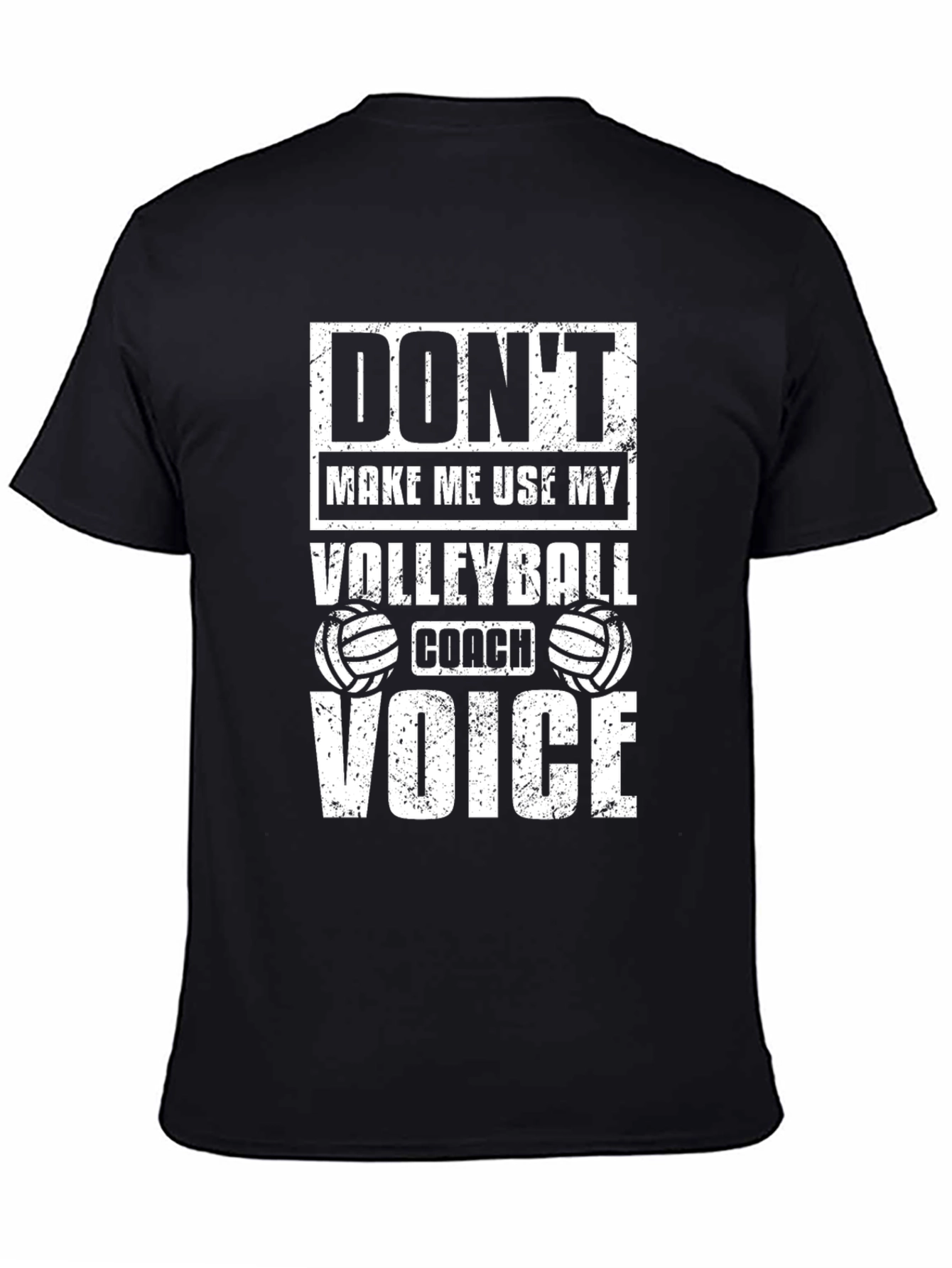 Volleyball Coach Voice T-Shirt