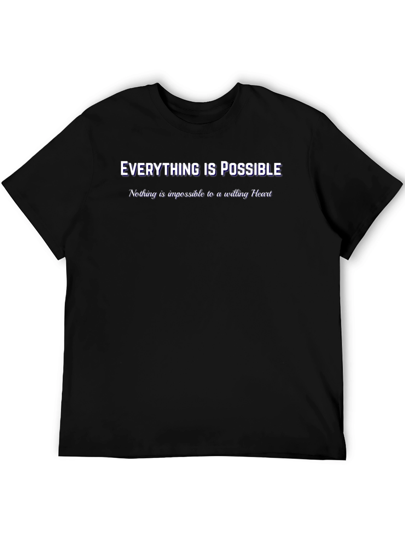Inspirational Everything is Possible Black T-Shirt