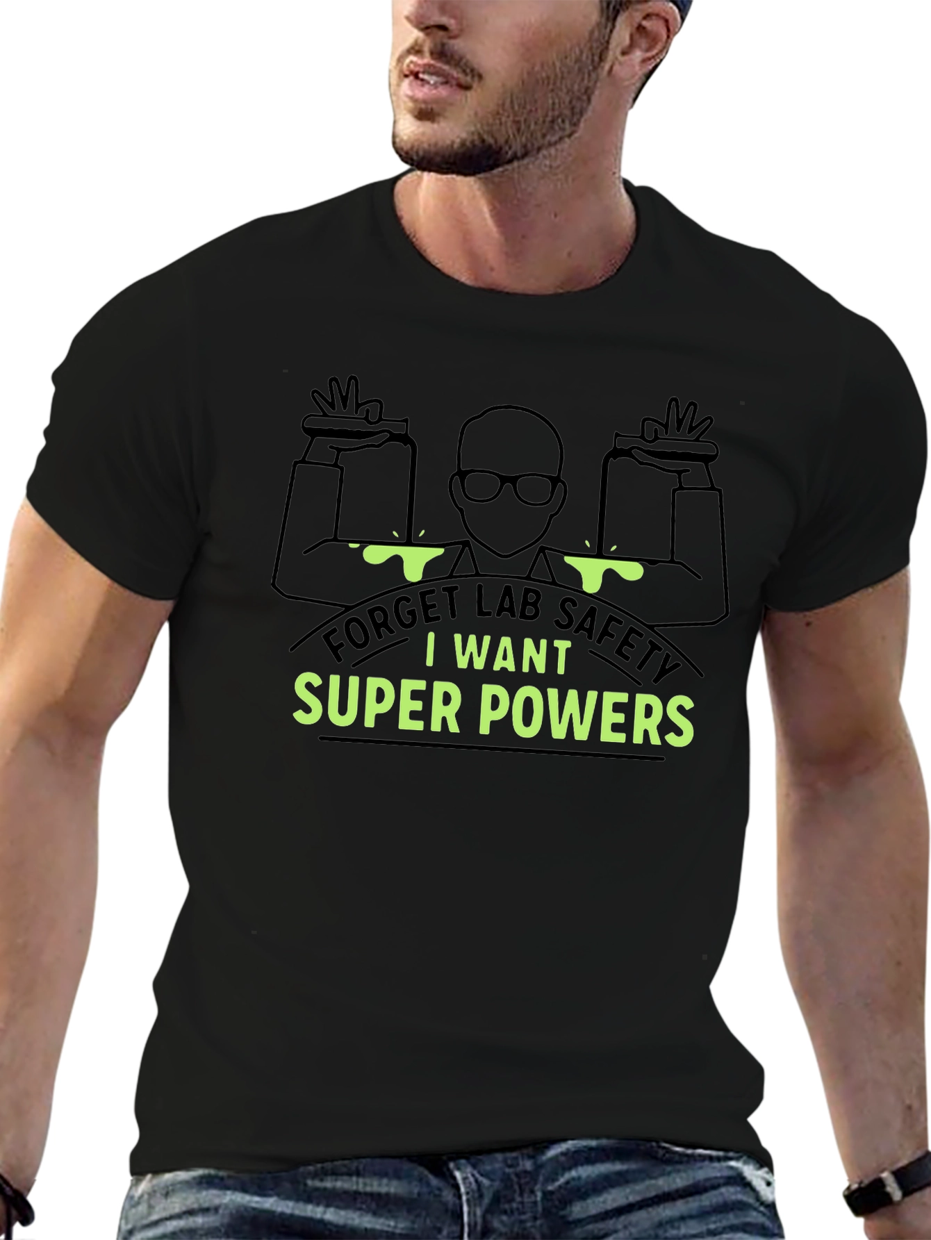 Super Powers T-Shirt - Forget Lab Safety!