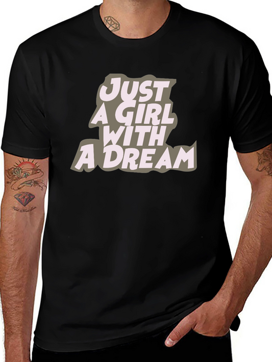 Just A Girl With A Dream Black Graphic Tee
