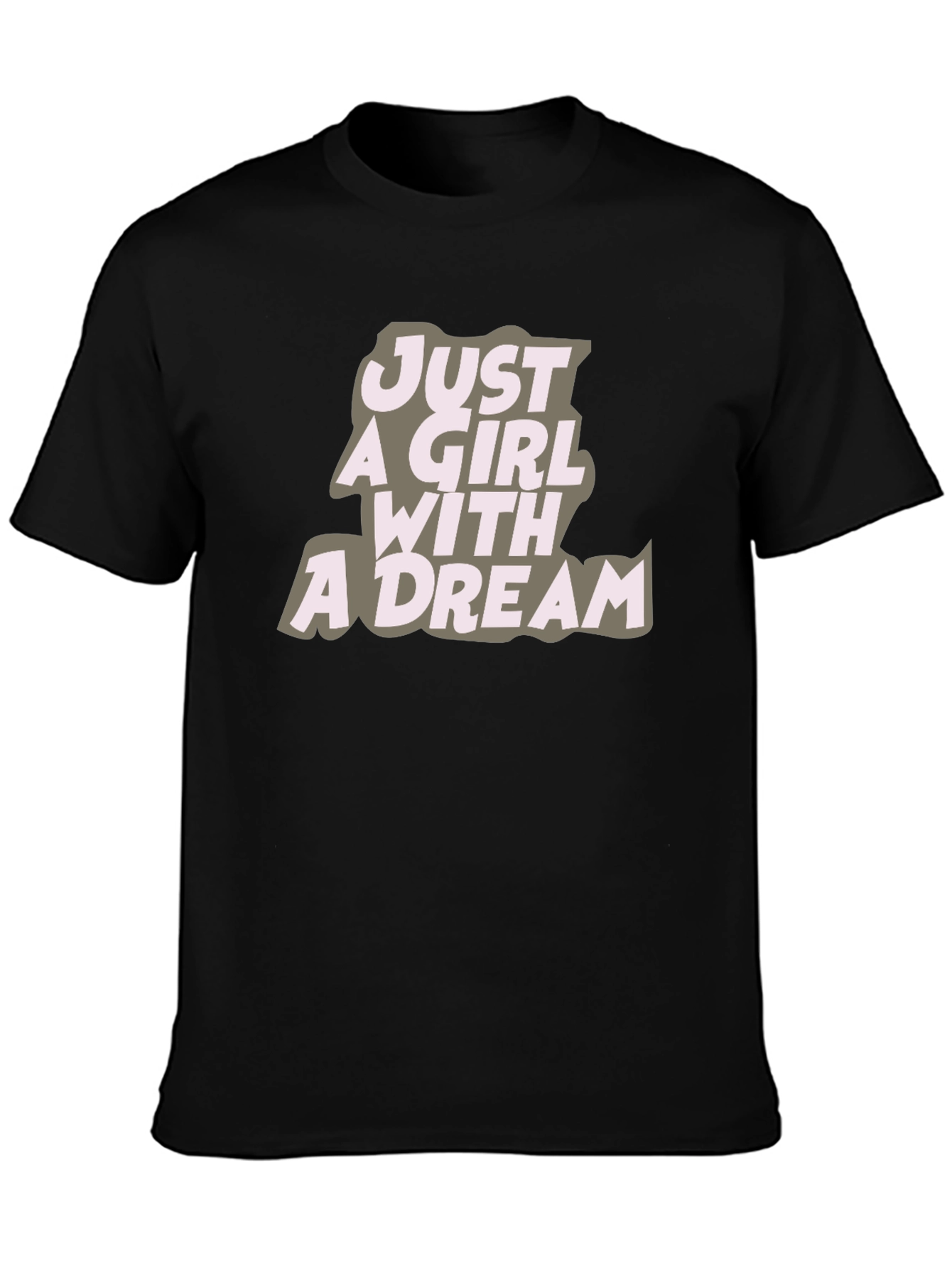 Just A Girl With A Dream Black Graphic Tee