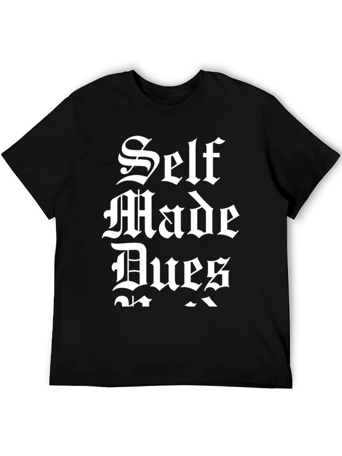 Self Made Dues Black Graphic T-Shirt