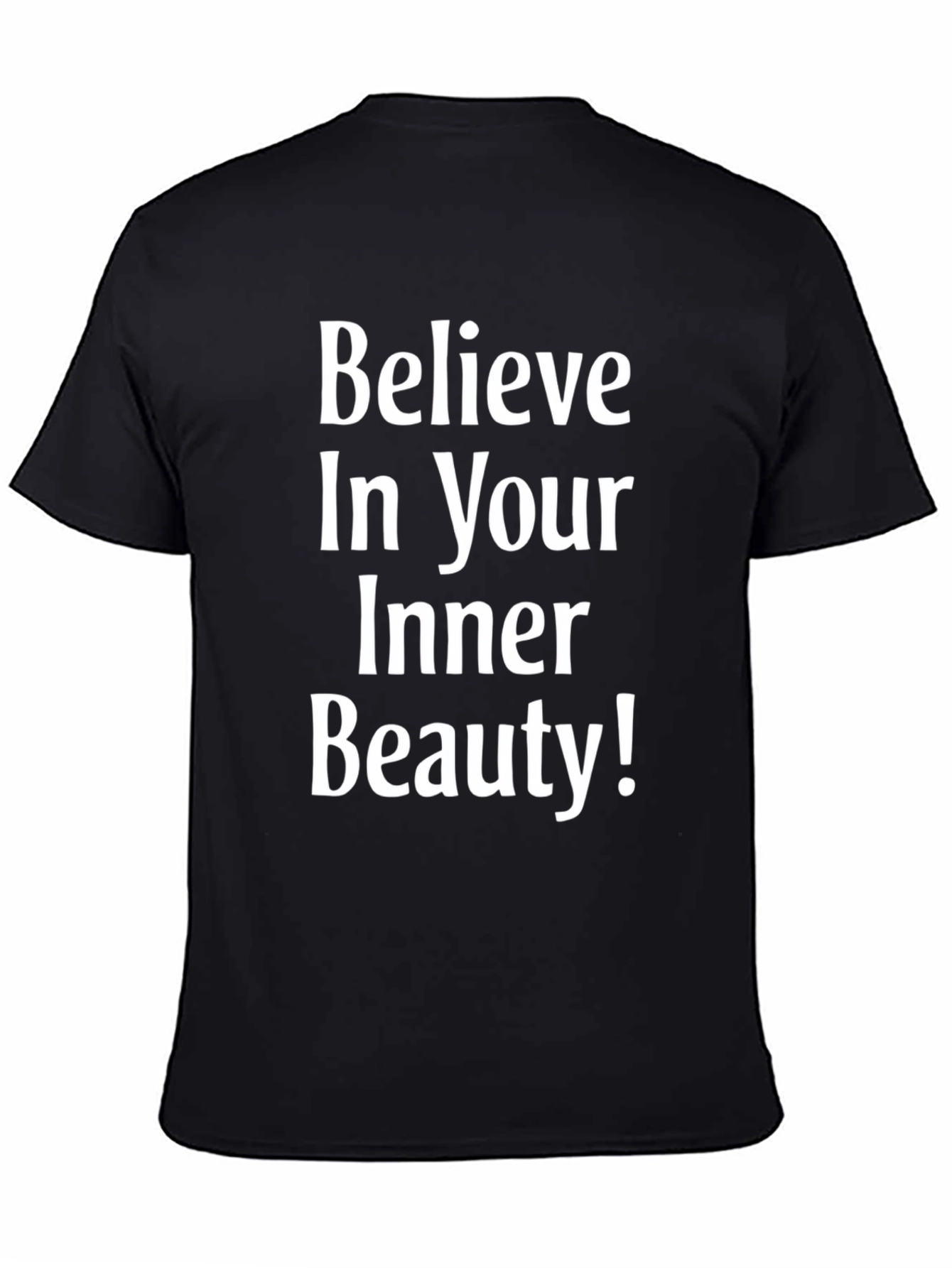 Believe In Your Inner Beauty T-Shirt