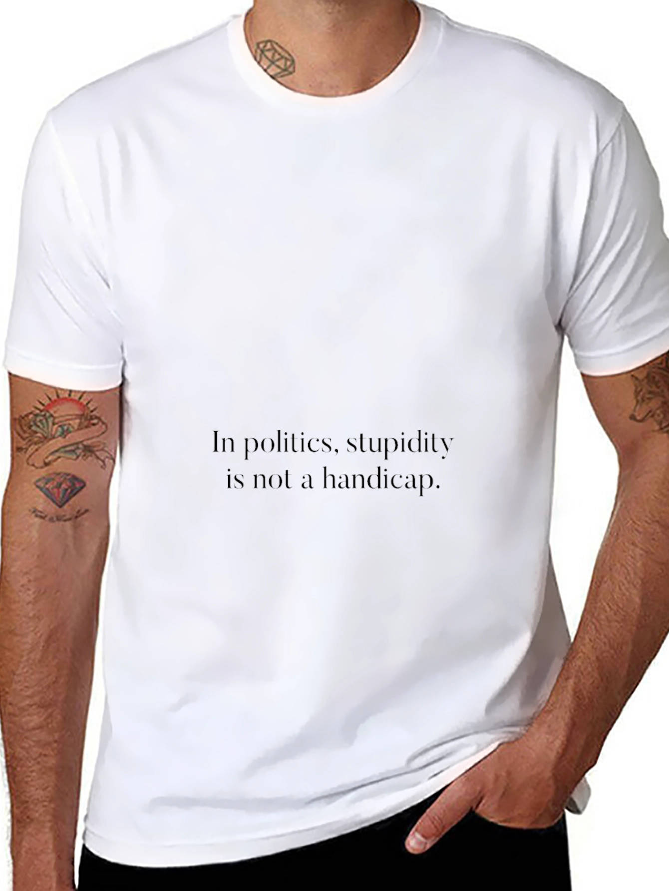Political Humor T-Shirt - Stupidity Slogan