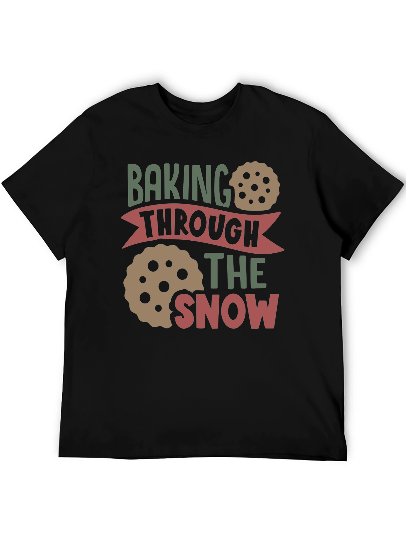 Baking Through the Snow Graphic T-Shirt