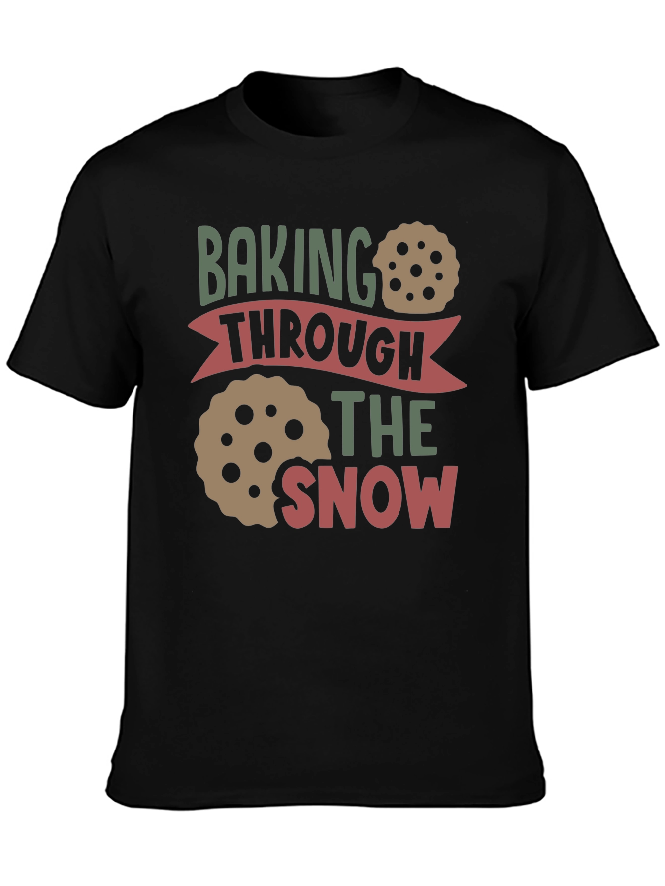 Baking Through the Snow Graphic T-Shirt