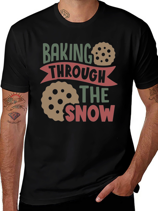 Baking Through the Snow Graphic T-Shirt