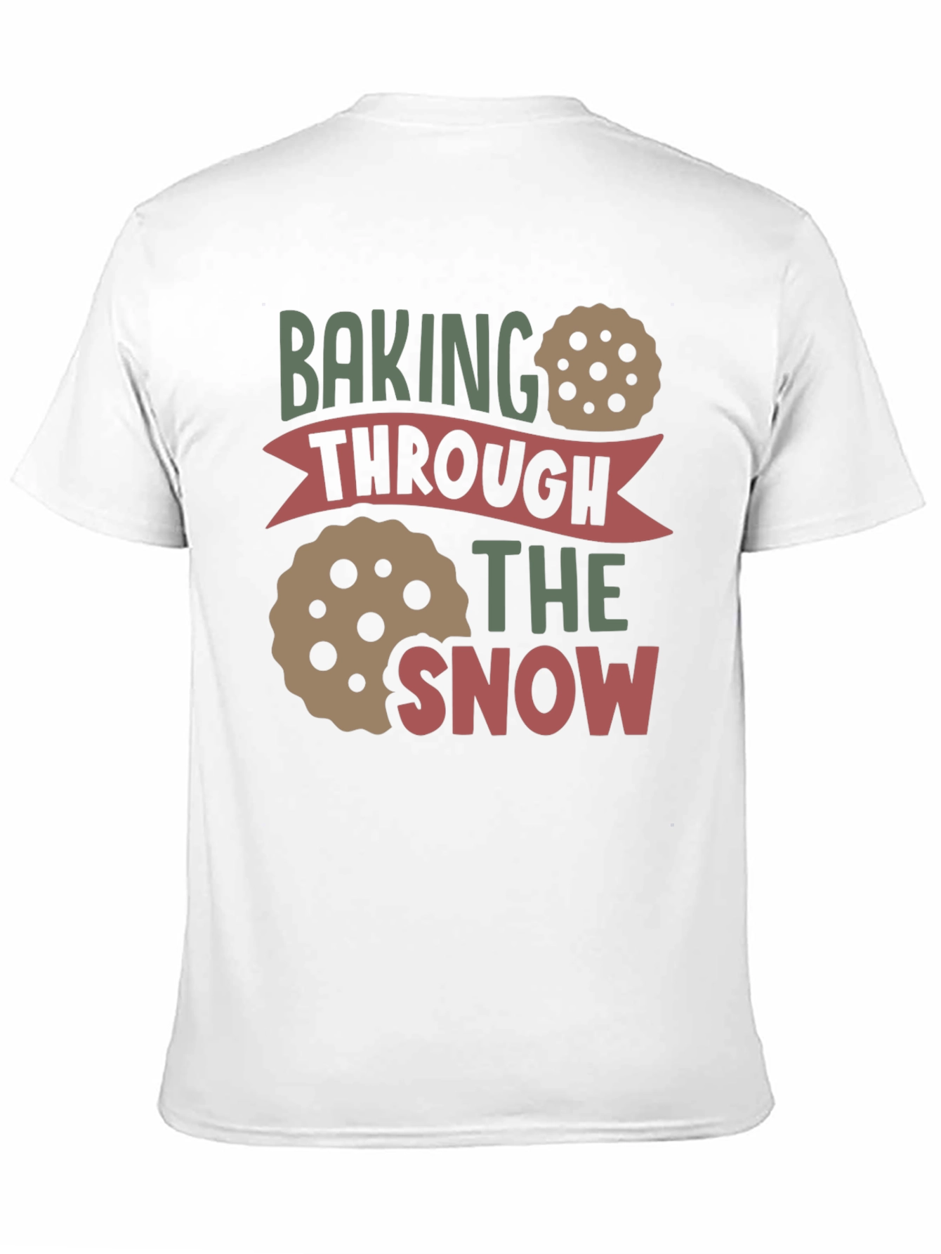 Baking Through the Snow Graphic T-Shirt