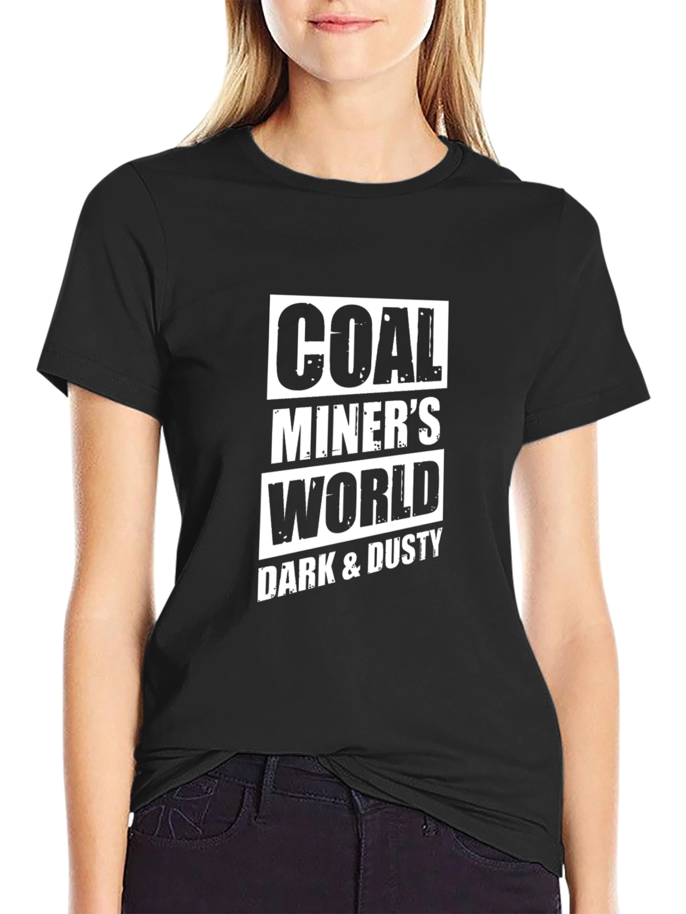 Coal Miners World T-Shirt - Dark & Dusty