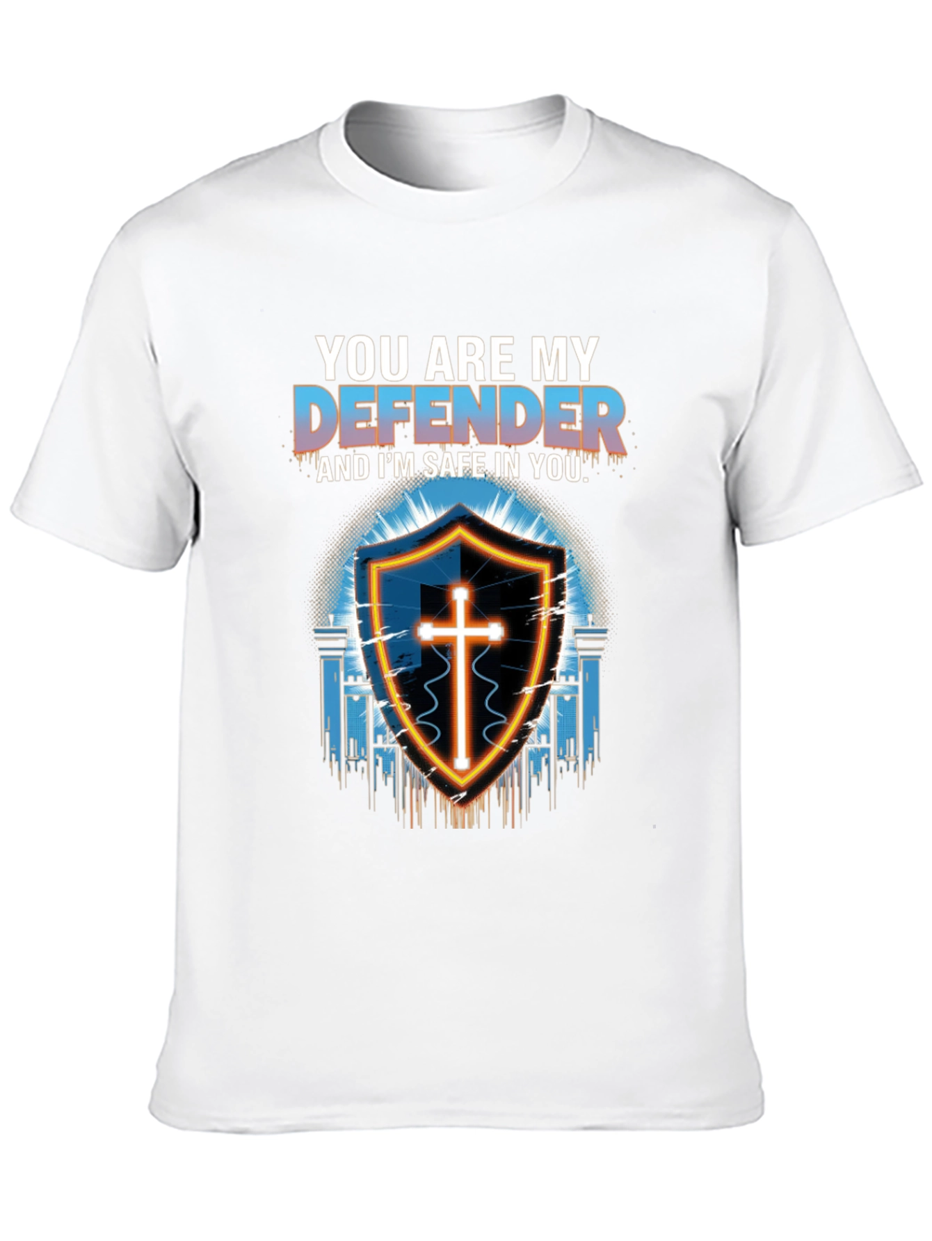 You are my Defender T-Shirt