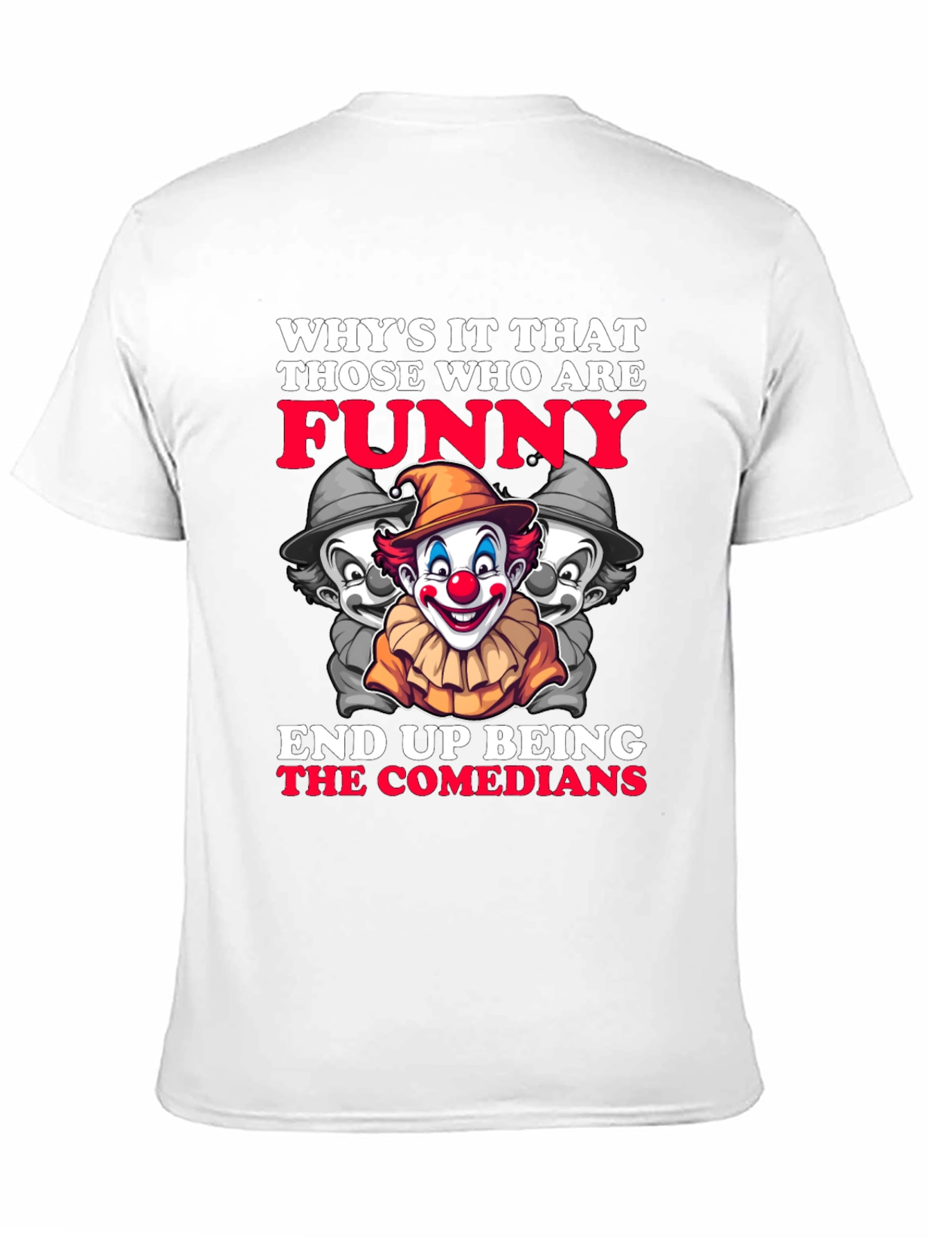 Funny Comedians Clown T-Shirt