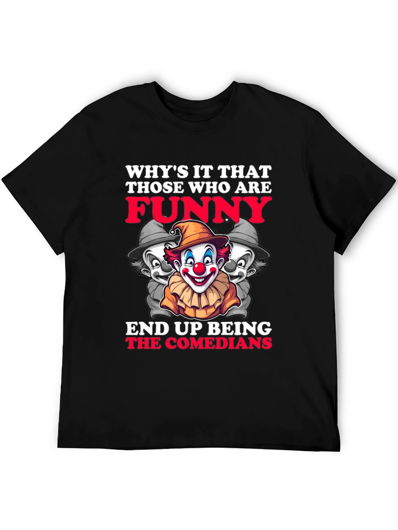 Funny Comedians Clown T-Shirt
