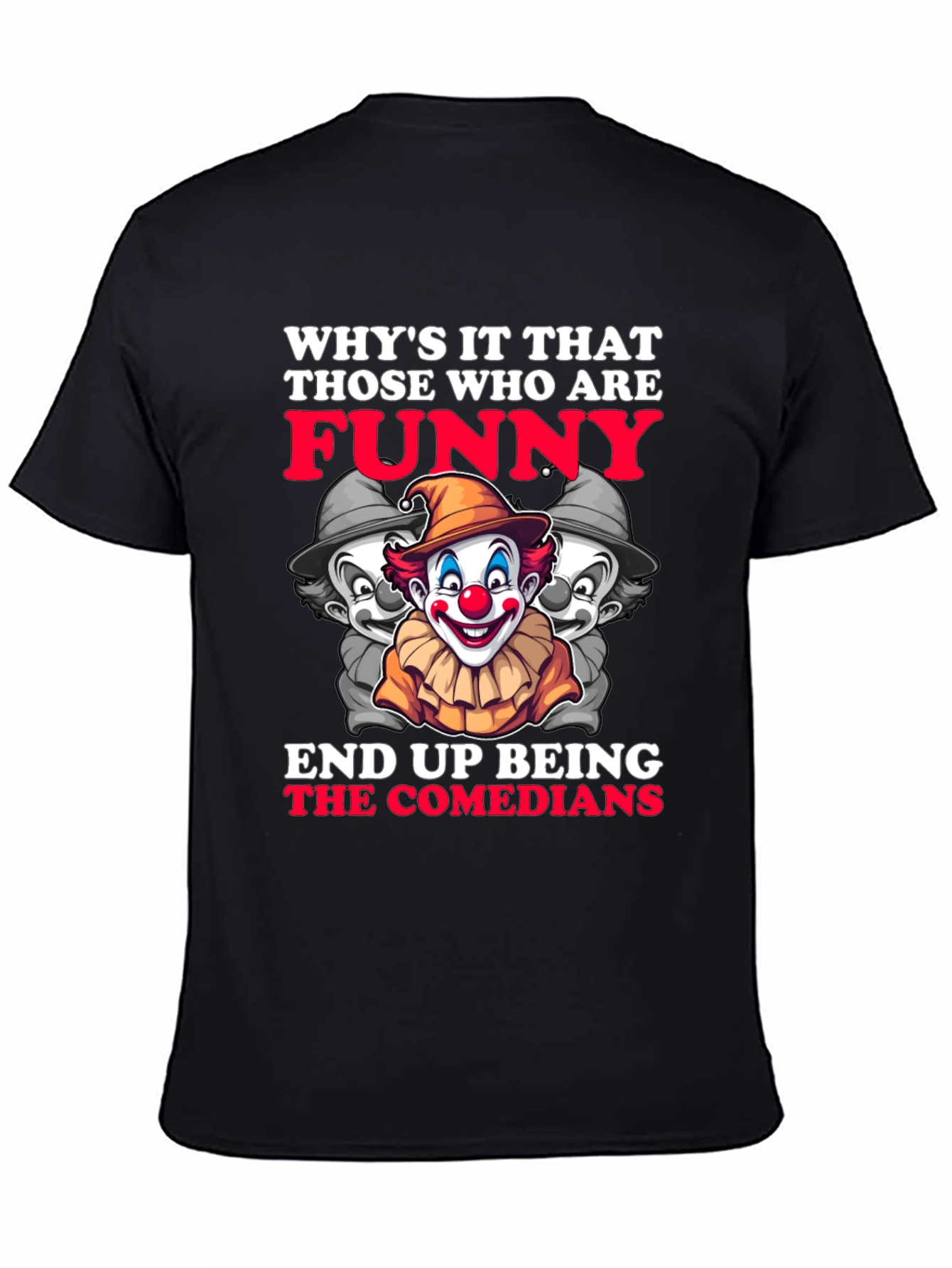 Funny Comedians Clown T-Shirt
