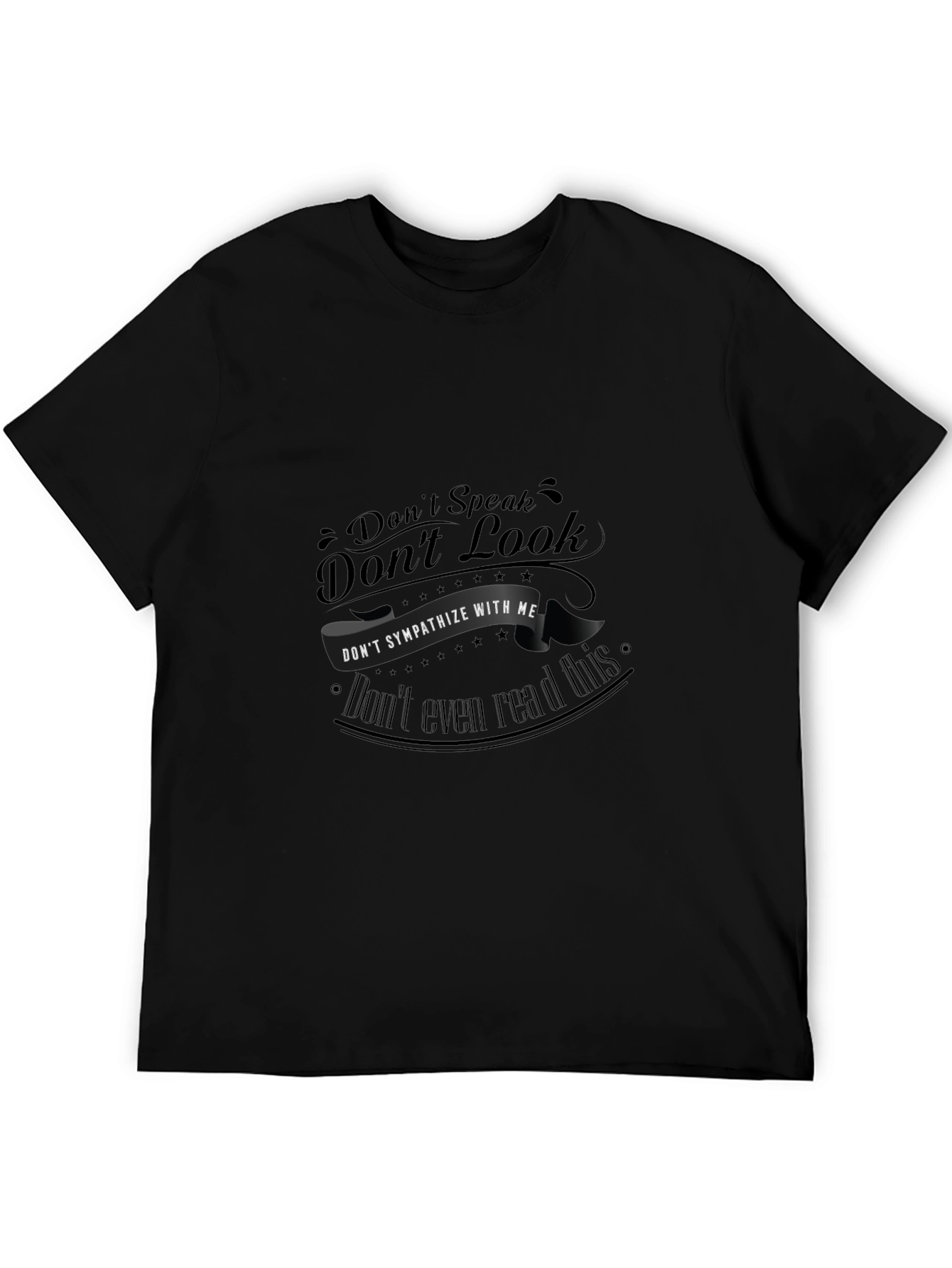 Dont Speak Graphic T-Shirt