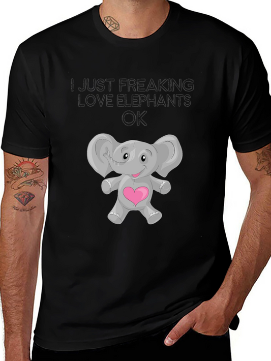 Elephant Love T-Shirt - I Just Freaking Love Elephants Ok
