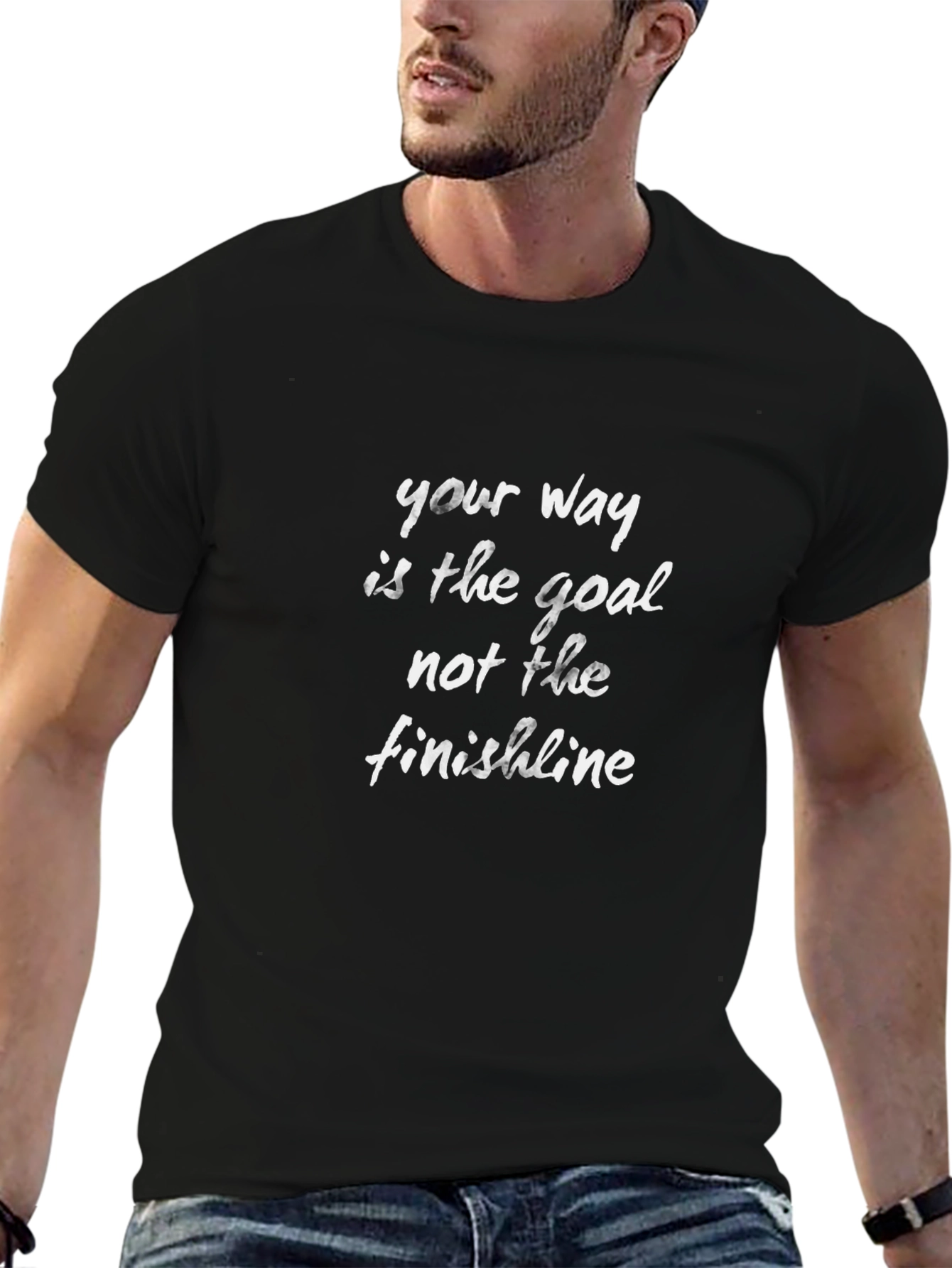 Motivational T-Shirt - Your Way Is The Goal