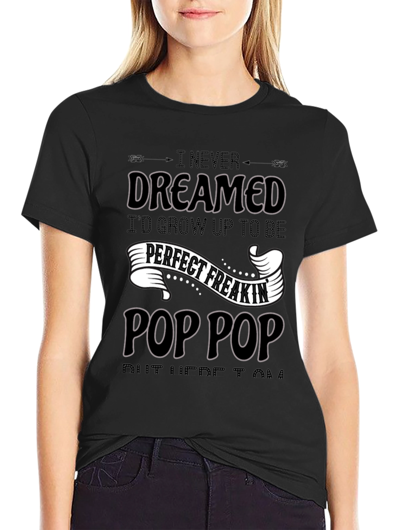 Perfect Freakin Pop Pop Black T-Shirt