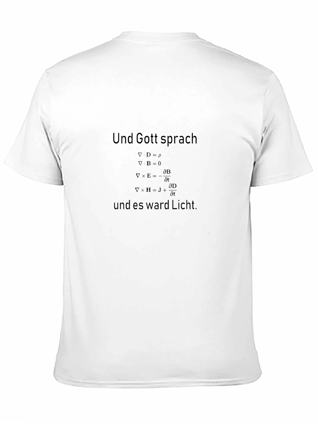 Und Gott Sprach Physics Equations T-Shirt