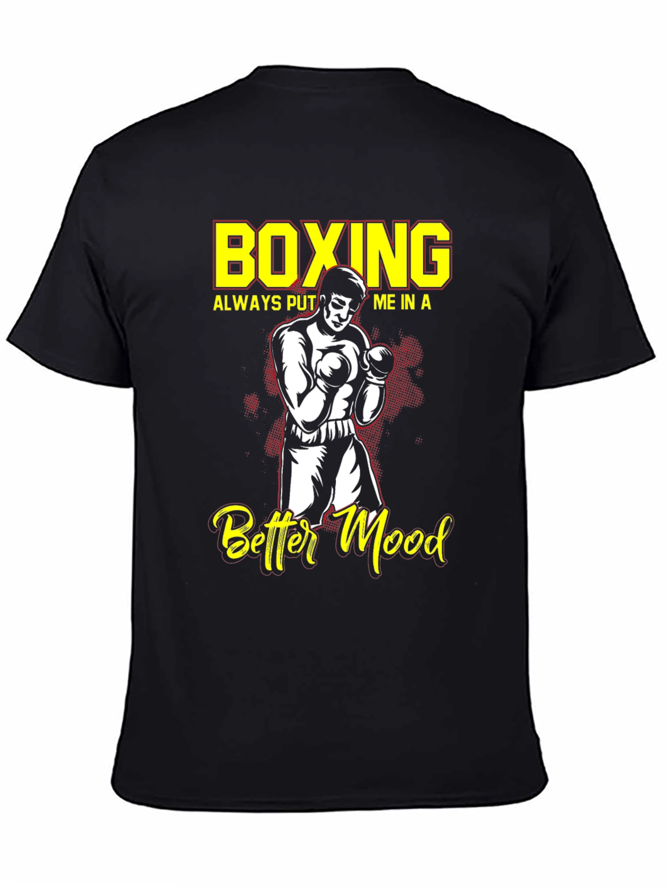 Boxing Better Mood T-Shirt Boxer Graphic Tee