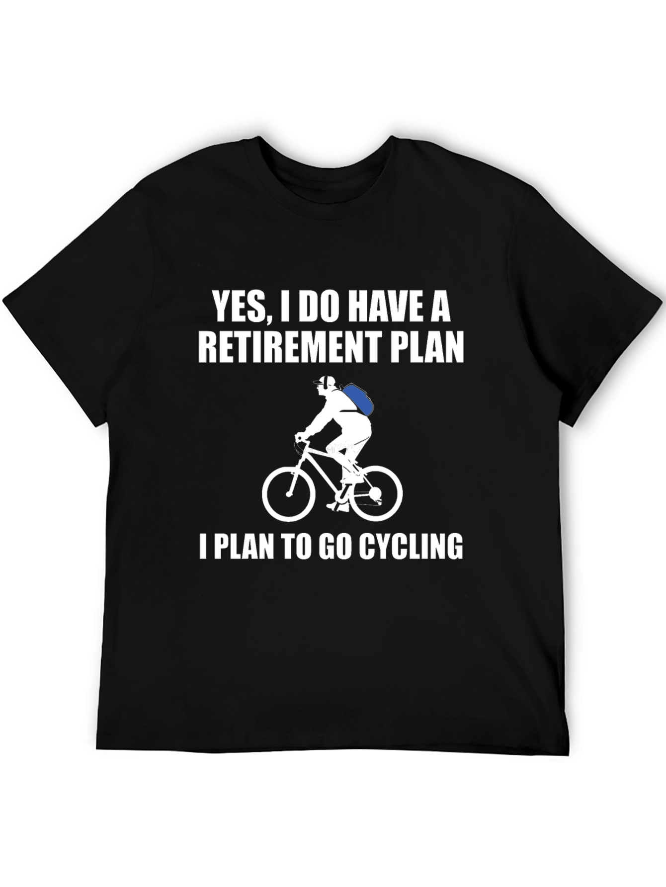 Cycling Retirement Plan Graphic T-Shirt