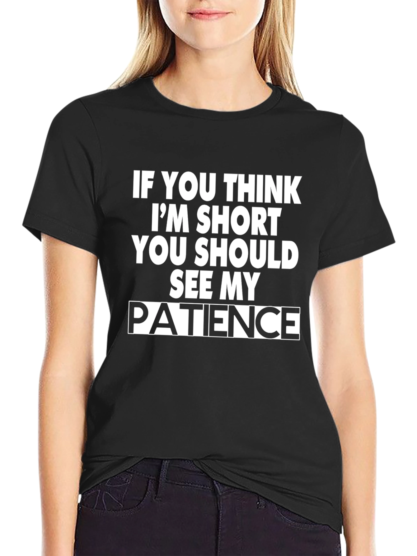 Funny Short Patience T-Shirt Novelty Sarcastic Tee
