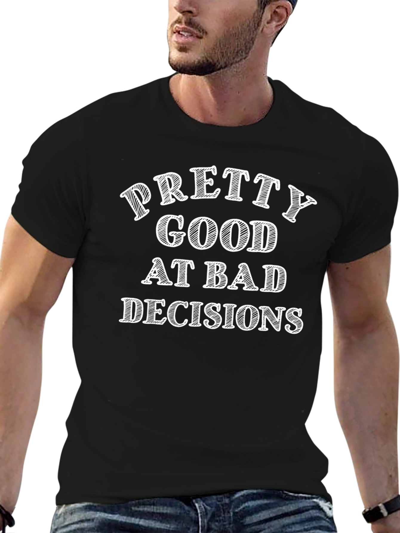 Funny Pretty Good at Bad Decisions Graphic Tee