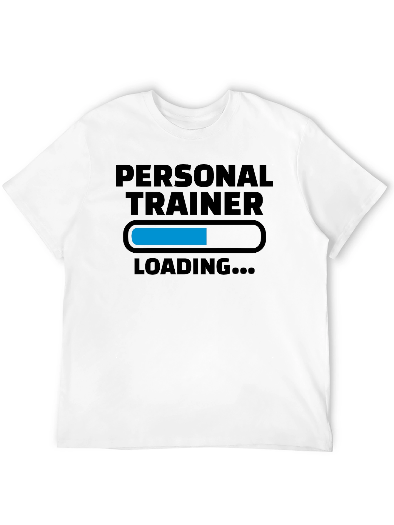 Personal Trainer Loading T-Shirt