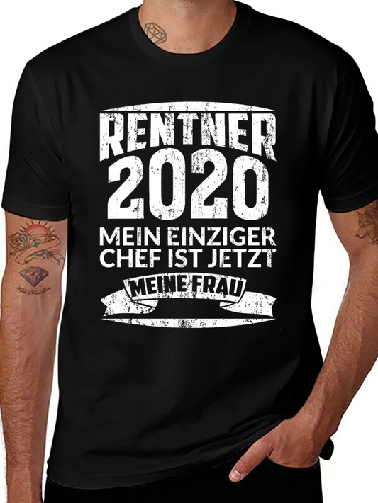 Retiree 2020 T-Shirt - My Only Boss is Now My Wife