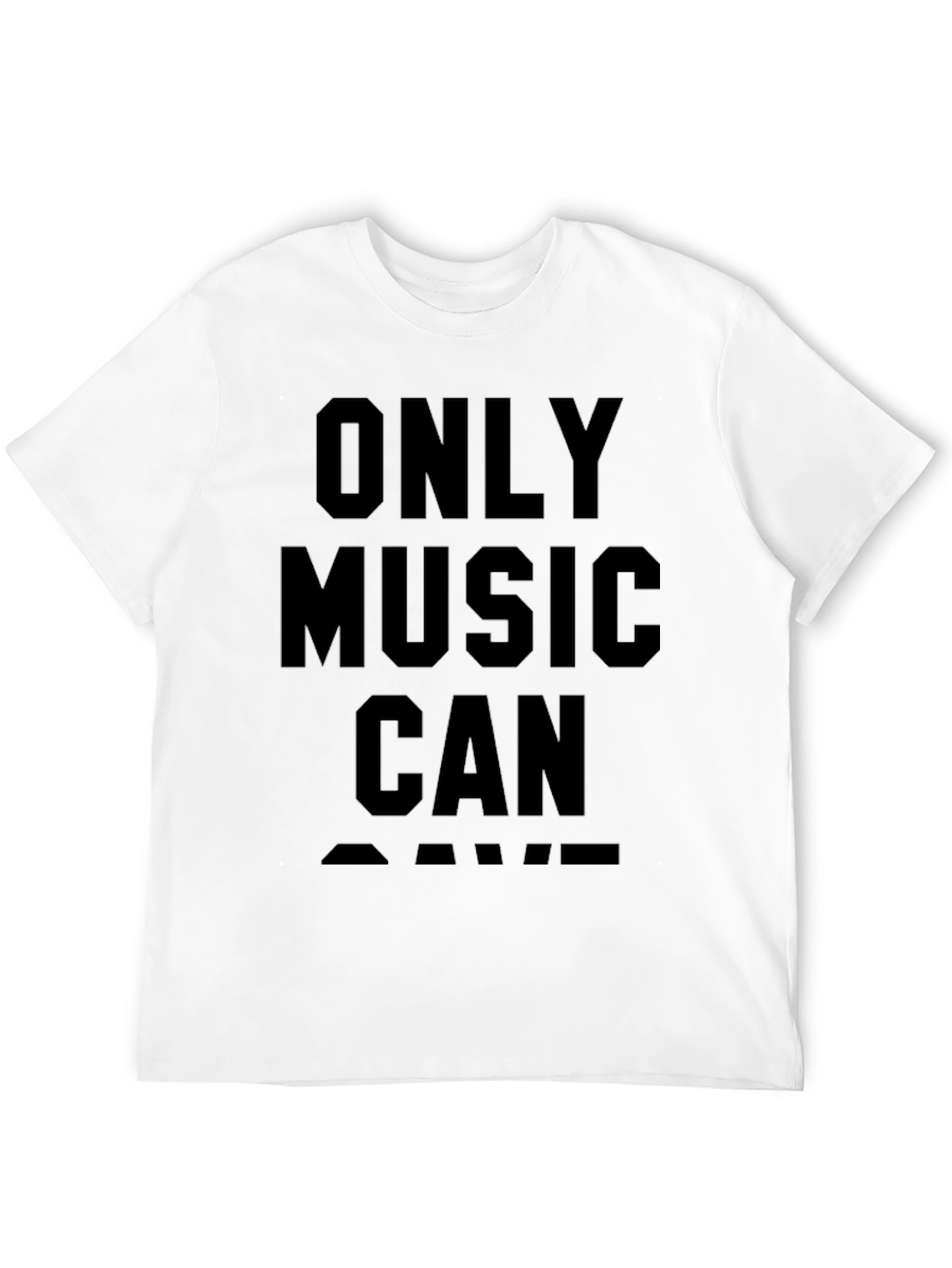 Only Music Can Save T-Shirt - Black