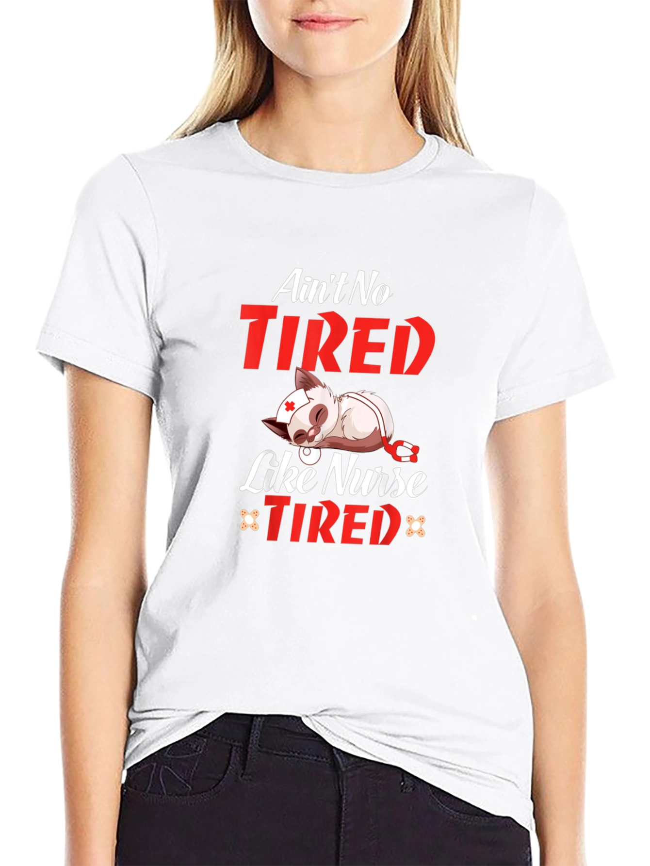 Aint No Tired Like Nurse Tired T-Shirt