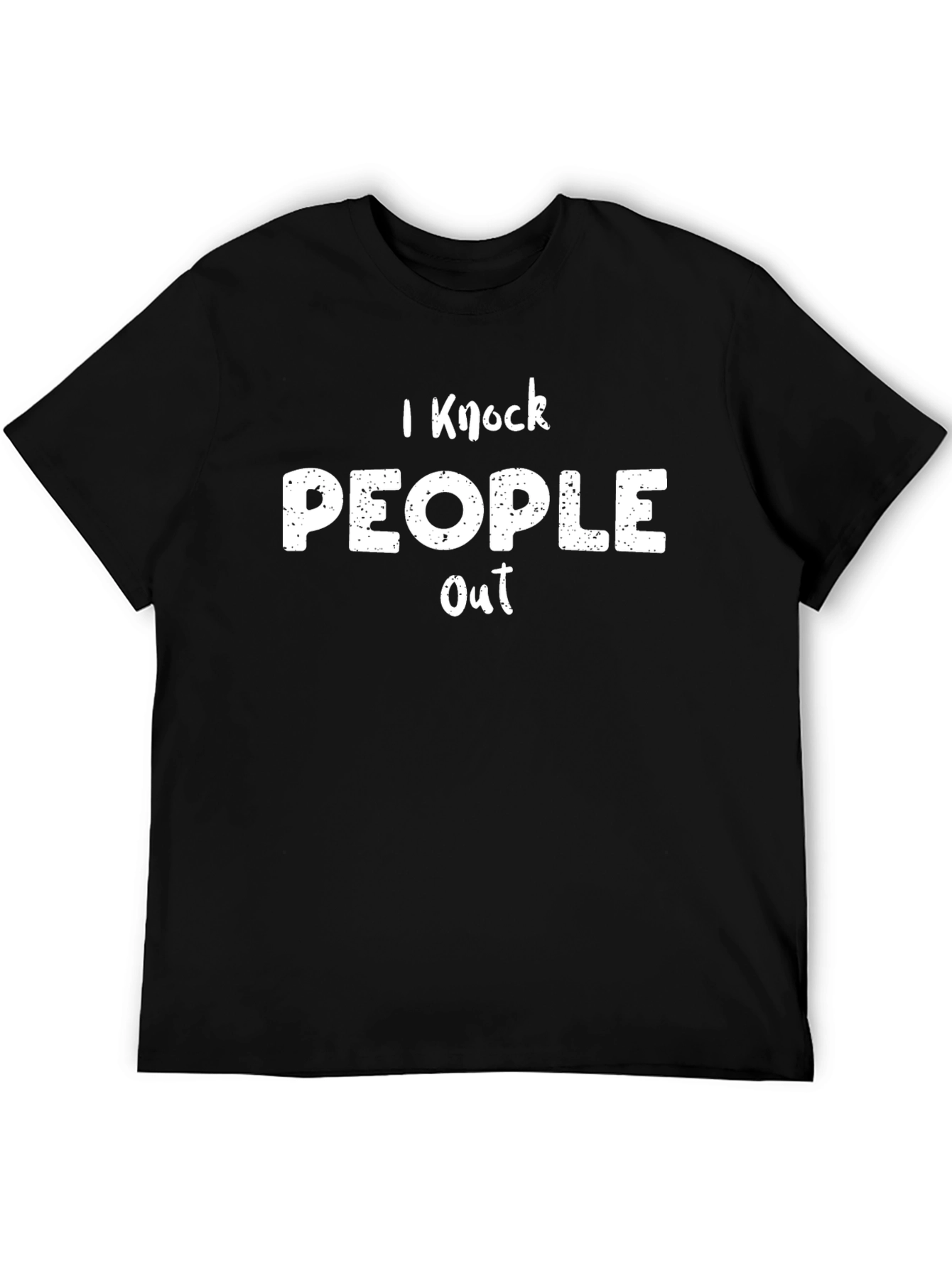 I Knock People Out Black T-Shirt
