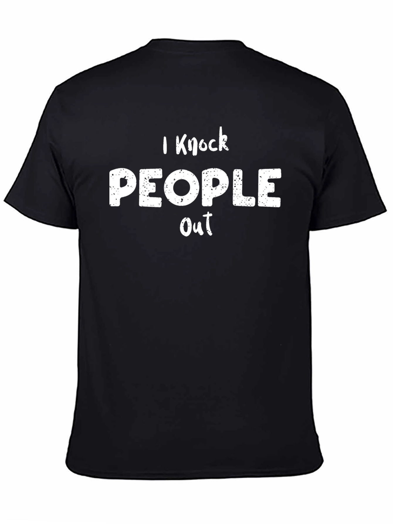 I Knock People Out Black T-Shirt