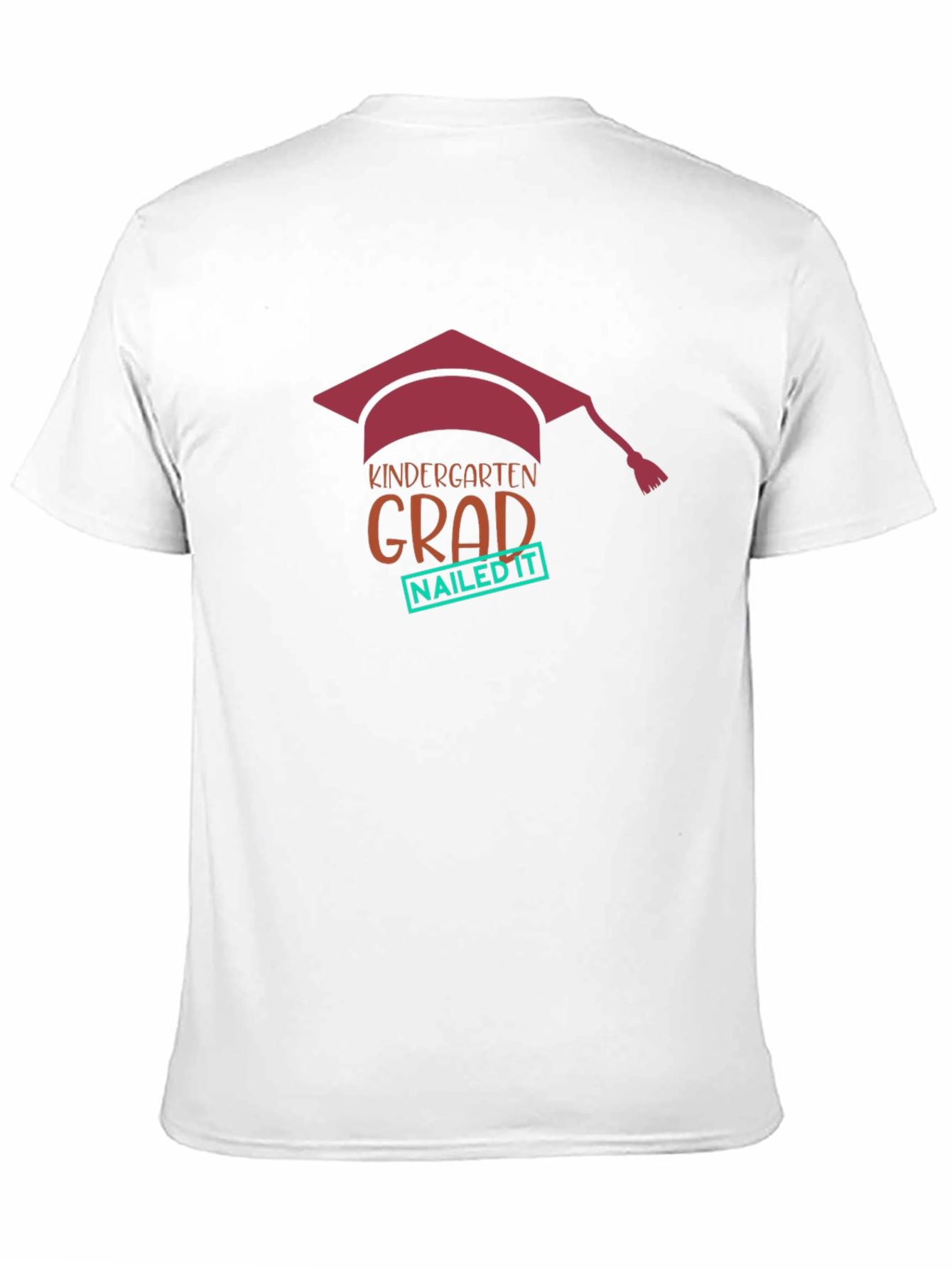 Kindergarten Grad Nailed It T-Shirt