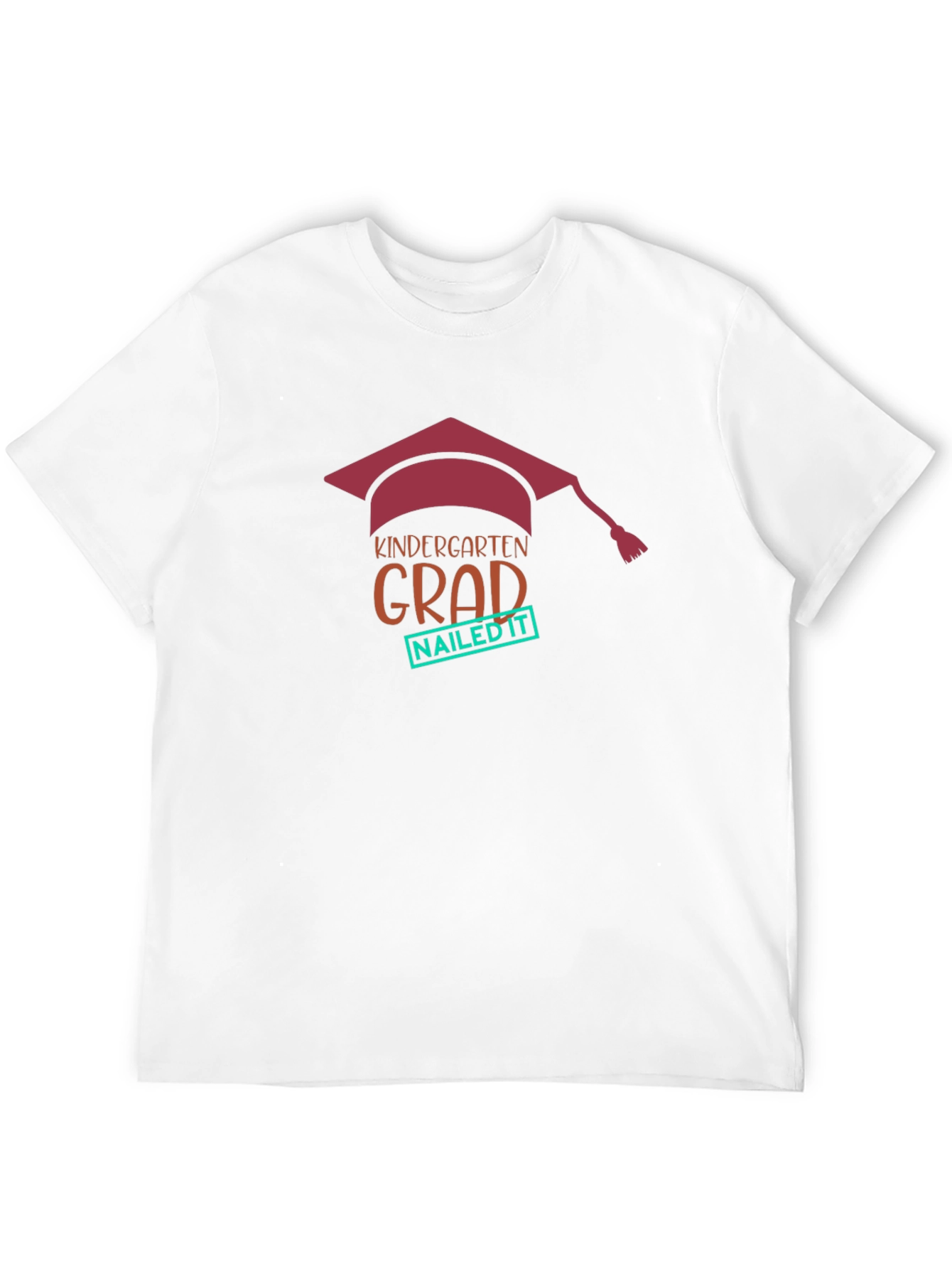 Kindergarten Grad Nailed It T-Shirt