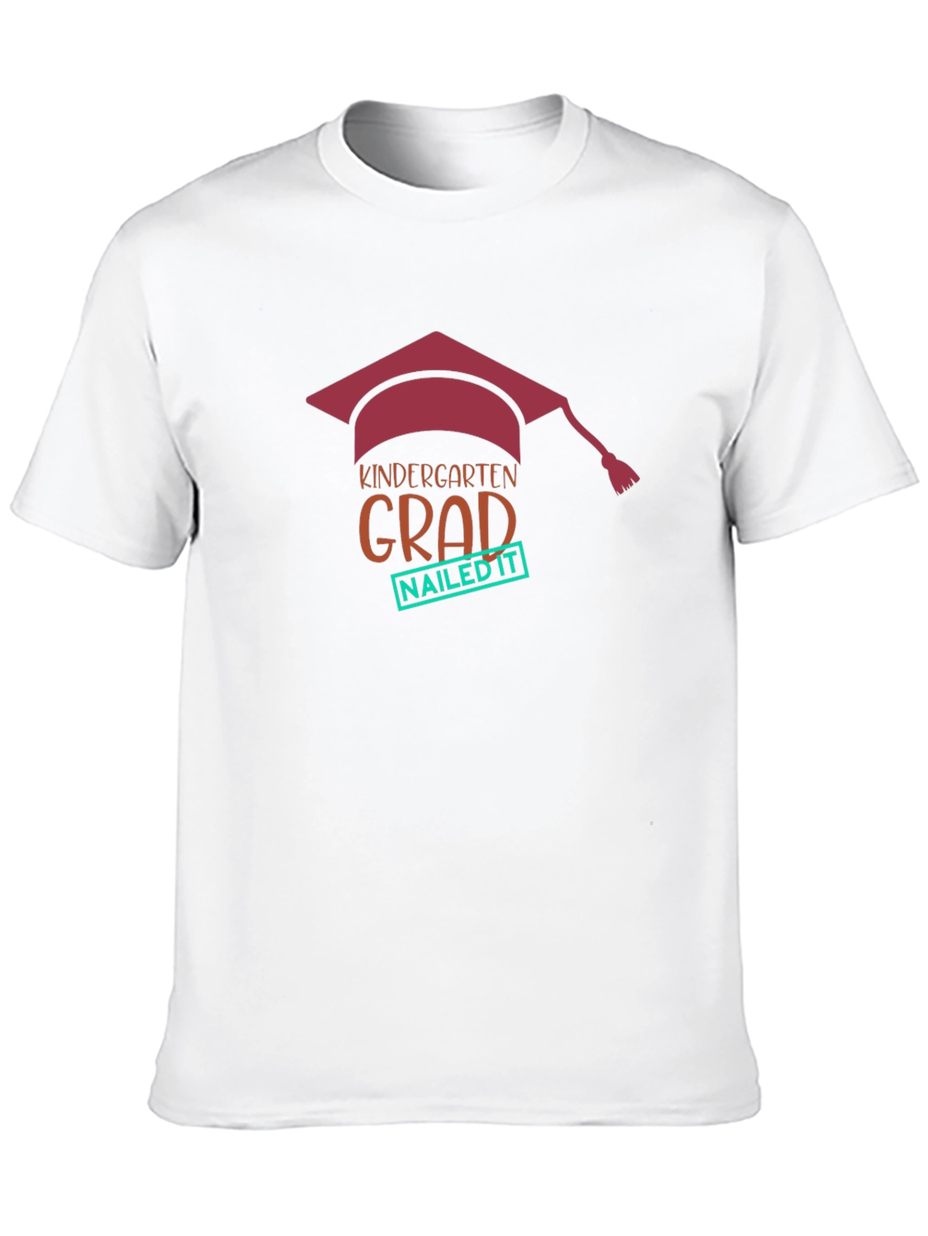 Kindergarten Grad Nailed It T-Shirt
