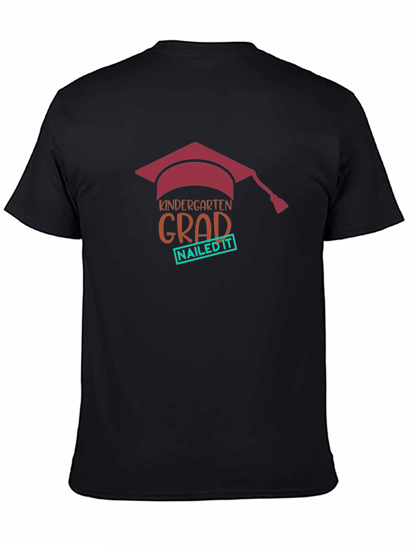 Kindergarten Grad Nailed It T-Shirt