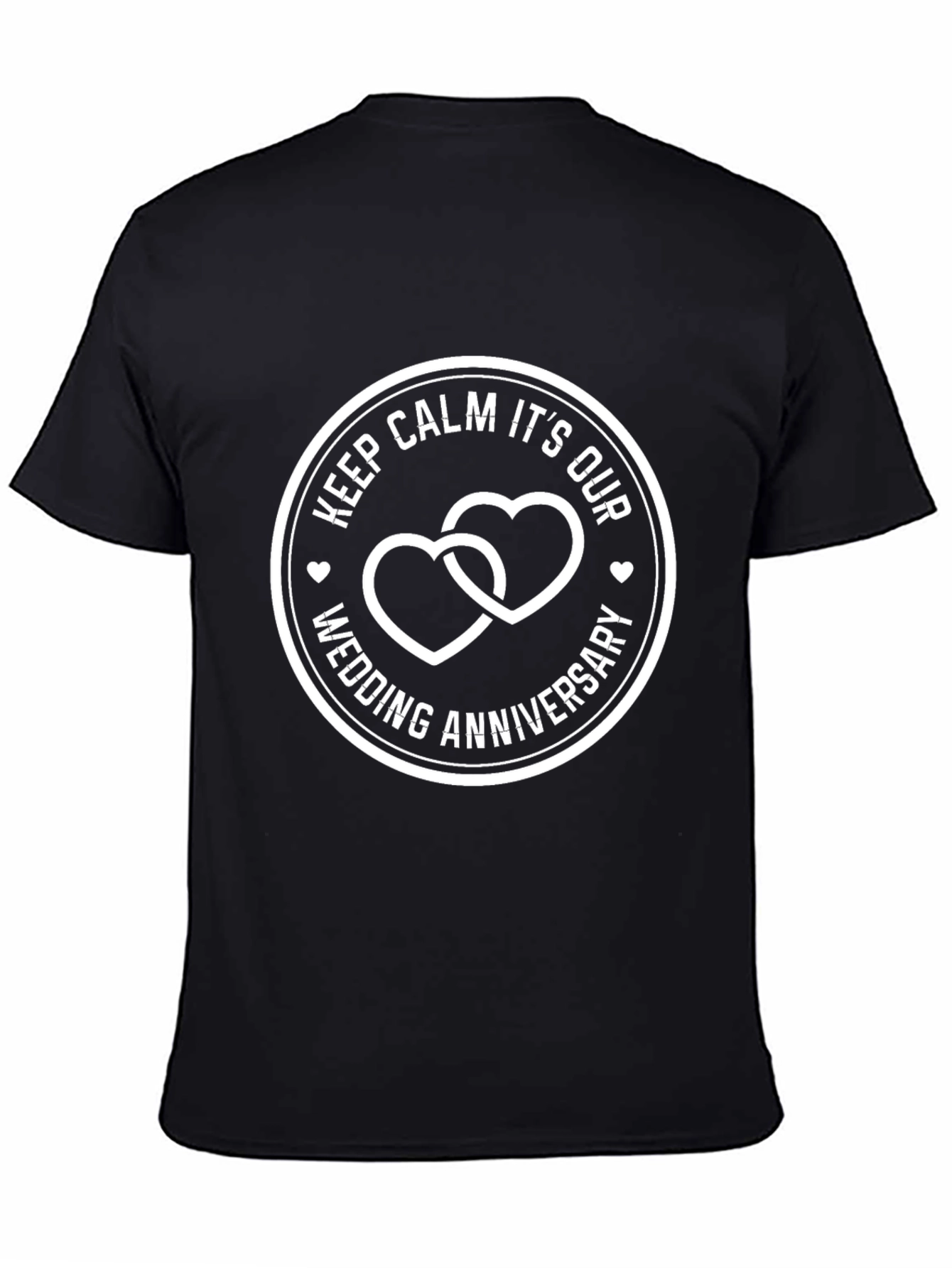 Keep Calm Wedding Anniversary Black T-Shirt