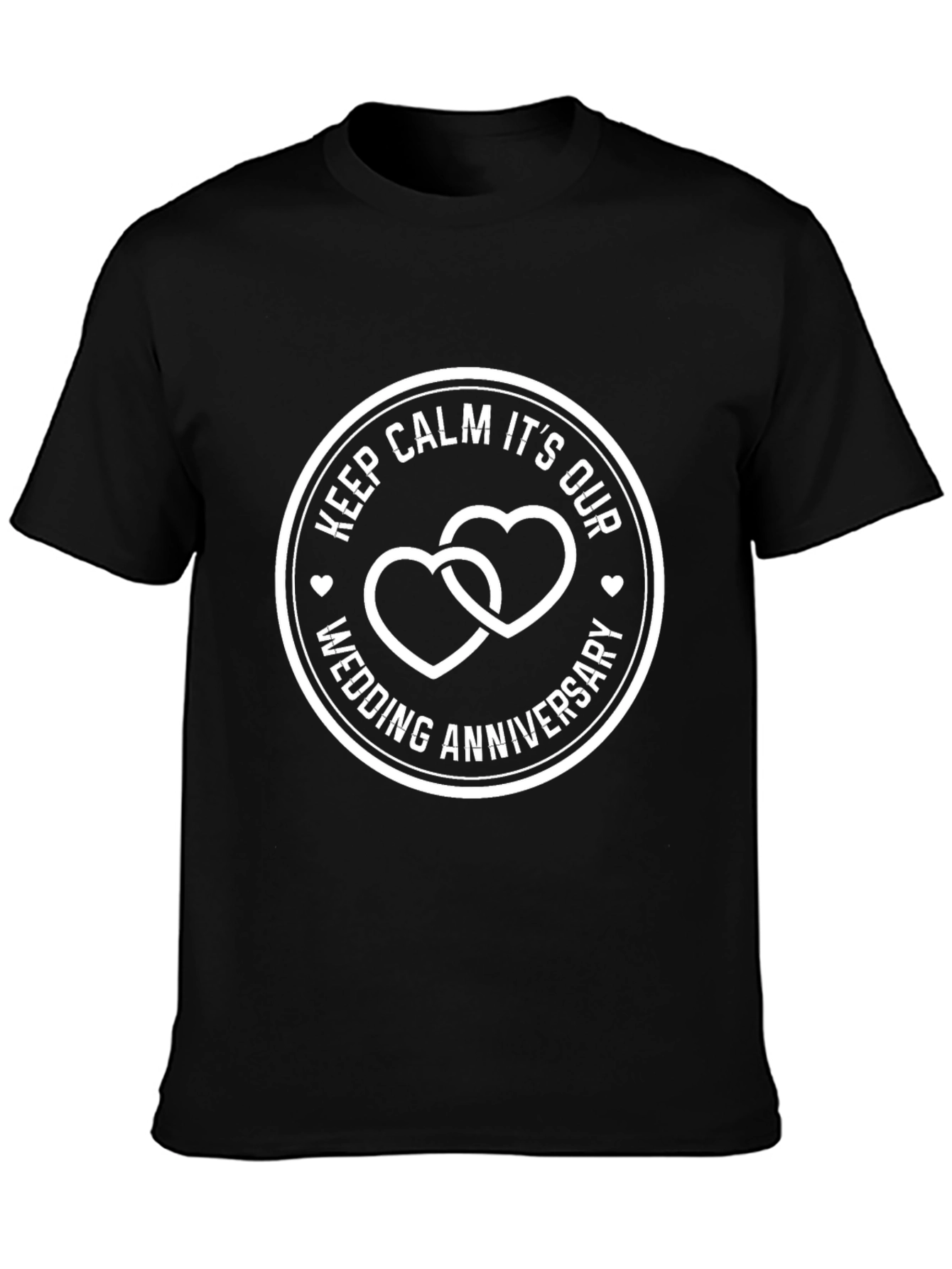 Keep Calm Wedding Anniversary Black T-Shirt