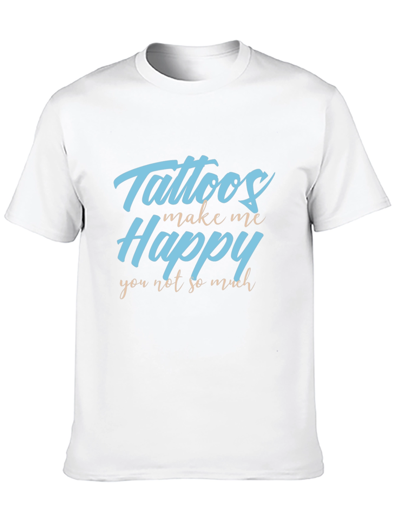 Tattoos Make Me Happy T-Shirt - Black