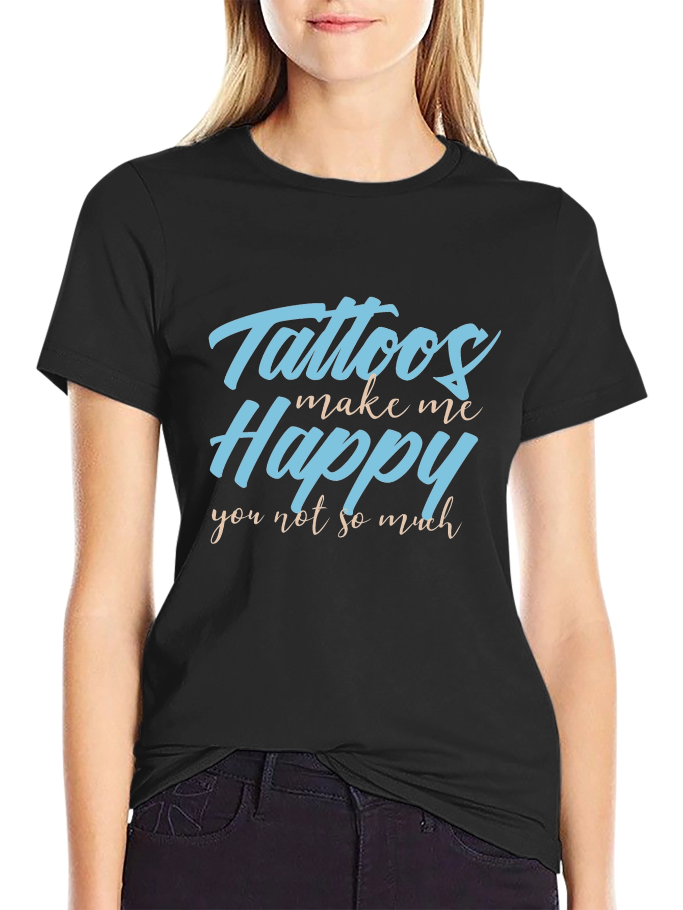 Tattoos Make Me Happy T-Shirt - Black