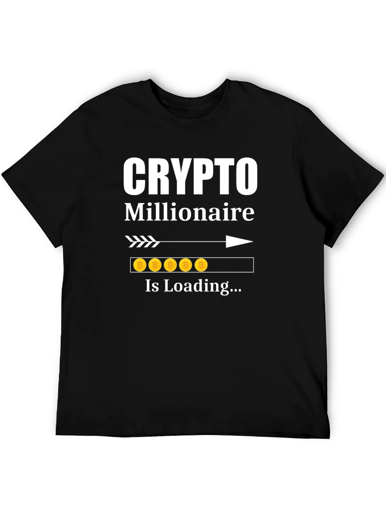 Crypto Millionaire Loading Funny Bitcoin T-Shirt