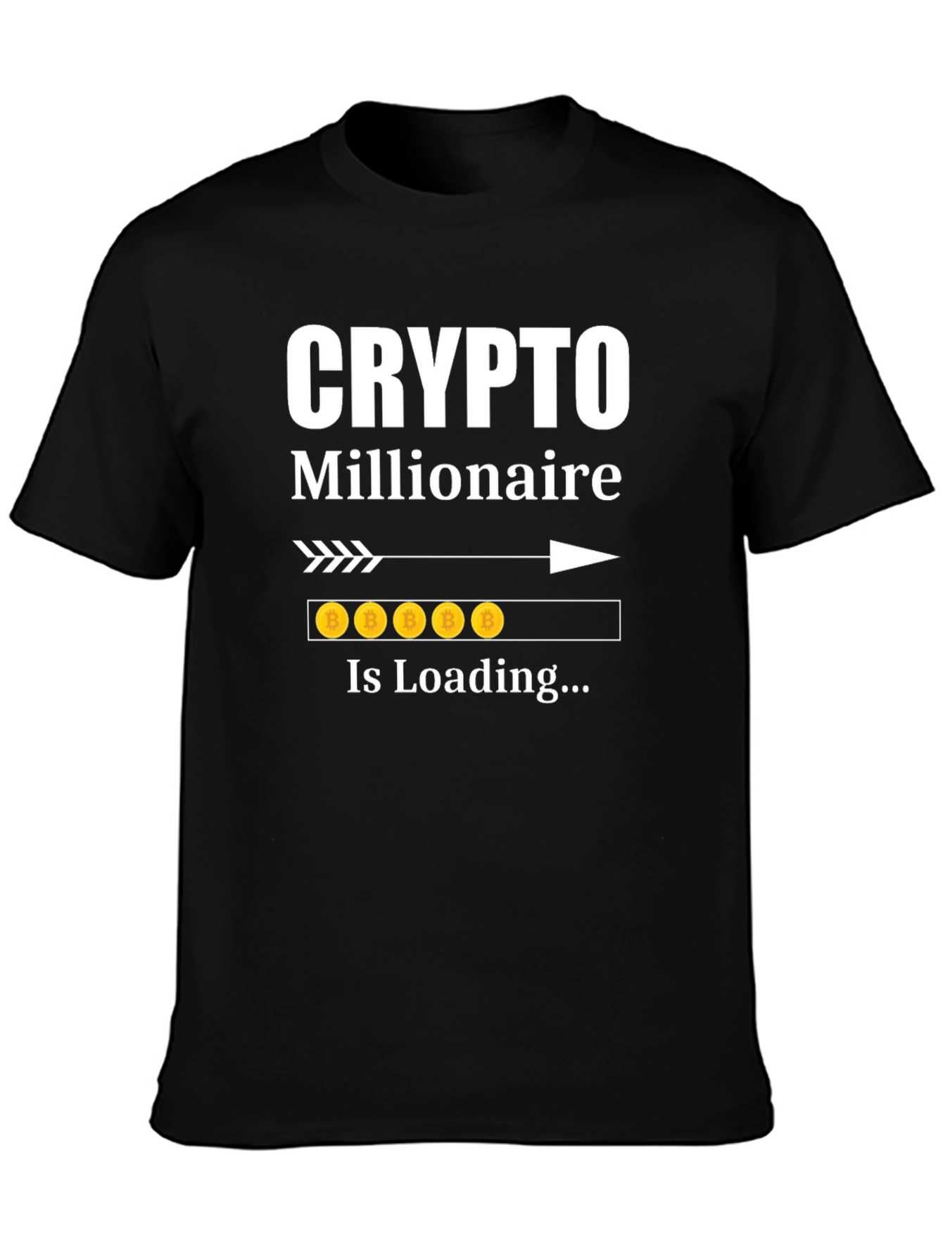 Crypto Millionaire Loading Funny Bitcoin T-Shirt