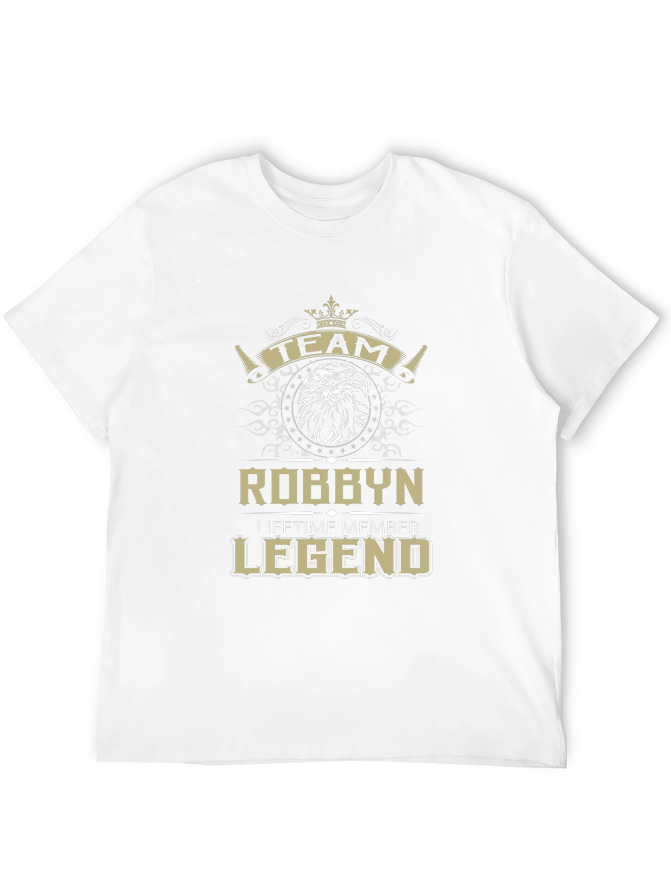 Robbyn: Lifetime Member Legend - Graphic T-Shirt