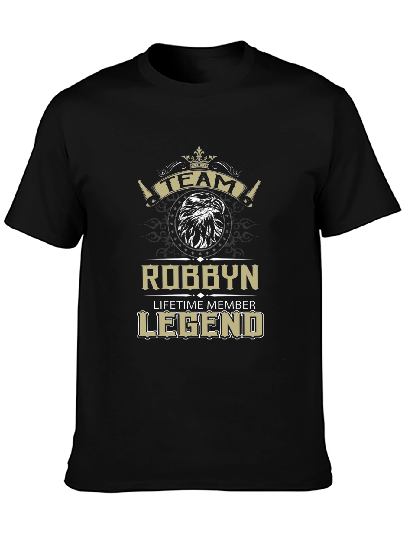 Robbyn: Lifetime Member Legend - Graphic T-Shirt