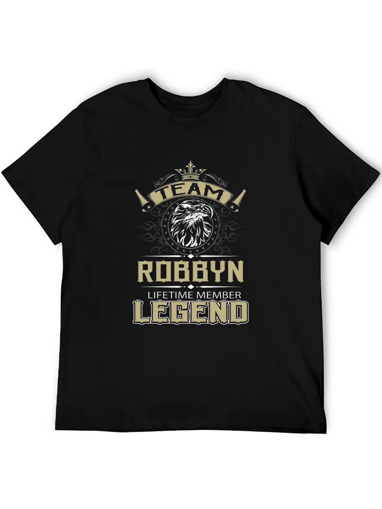 Robbyn: Lifetime Member Legend - Graphic T-Shirt