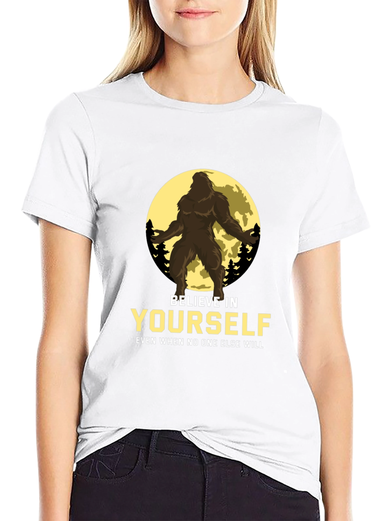 Believe in Yourself Bigfoot T-Shirt