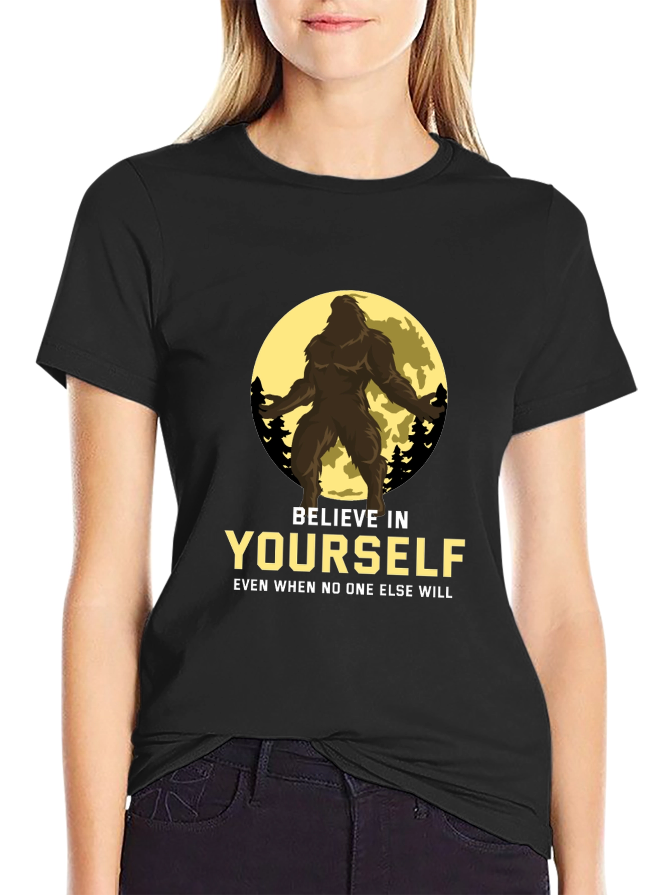 Believe in Yourself Bigfoot T-Shirt