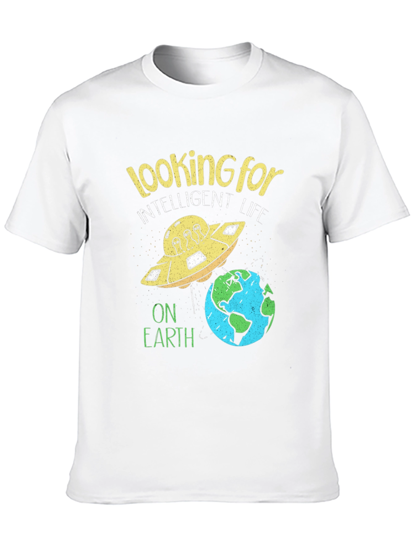 Looking For Intelligent Life T-Shirt